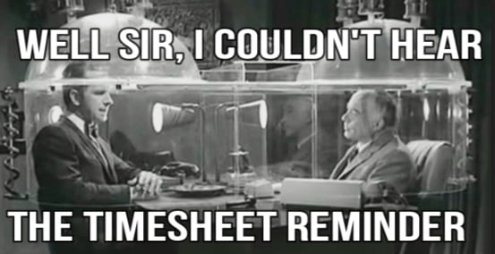 top timesheet memes to meet the payroll deadline