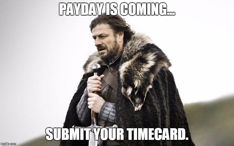 top timesheet memes to meet the payroll deadline