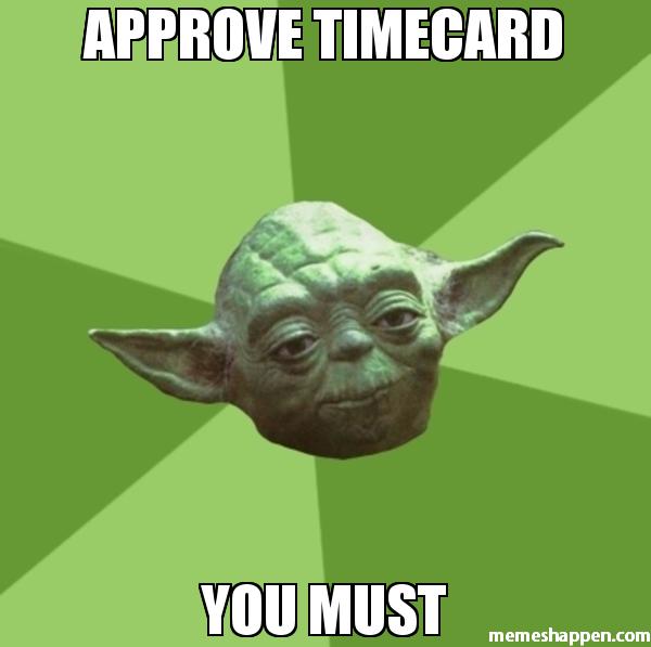 top timesheet memes to meet the payroll deadline